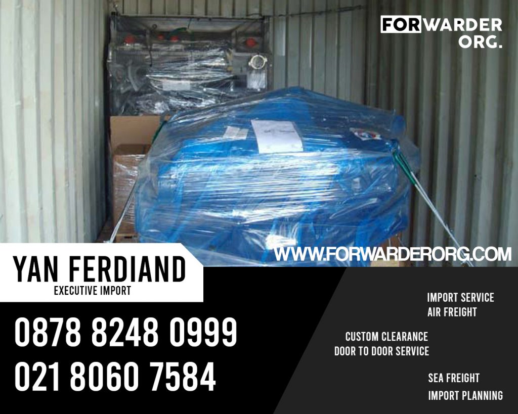 JASA IMPORT MESIN DARI ASIA DAN EROPA | FORWARDER ORG